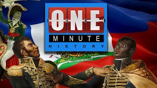 The Haitian Revolution  One Minute History [upl. by Efal]