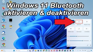 Windows 11 Bluetooth aktivieren amp deaktivieren am Laptop Anleitung [upl. by Airrotal958]