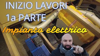 LAVORI ALLA ROULOTTE1a parteimpianto elettrico [upl. by Airtal114]