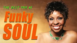 BEST FUNKY SOUL  Cheryl Lynn Gladys Knight The Trammps Sister Sledge  Kool amp The Gang and more [upl. by Tubb821]