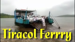 KeriTiracol Ferry free service in Goa [upl. by Silenay]