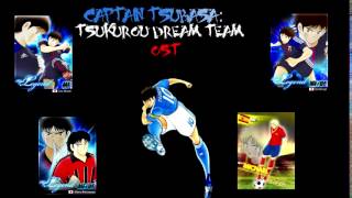 Captain Tsubasa Tsukurou Dream Team OST  2 And the Opposing Team is [upl. by Bailey852]