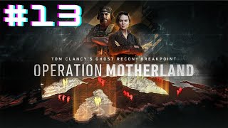 attacking a lot of bases  ghost recon breakpoint operation motherland 13 [upl. by Ainedrag]