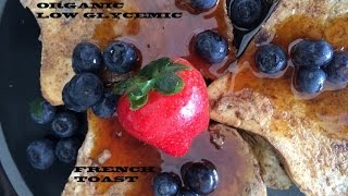 How to make Gluten Free French Toast No Dairy No Yeast Low Glycemic [upl. by Carleton]