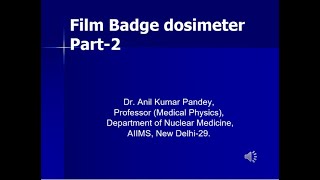 Film Badge dosimeter Part 2 [upl. by Shalom]