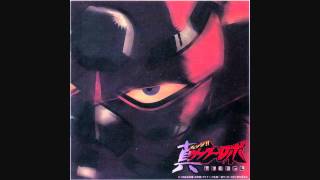 Shin Getter Robo OST Volume 1Ima ga Sono Toki da [upl. by Jaquith328]