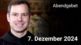 Abendgebet aus Maria Laach 7 Dezember 2024 [upl. by Aurie]