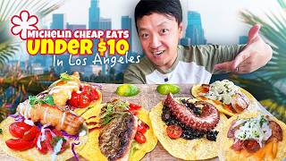 15 Michelin Eats UNDER 10 Dollars Michelin CHEAP EATS in Los Angeles [upl. by Plotkin]