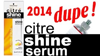 Citre Shine AntiFrizz Shine Serum Dupe [upl. by Munn]