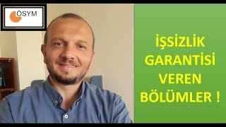 İŞSİZLİK GARANTİSİ VEREN BÖLÜMLER [upl. by Yznil]