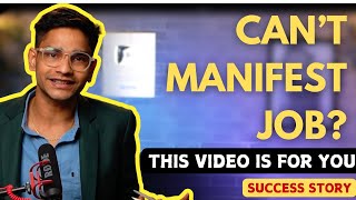 कर ली Job Manifest  the law of attraction Success Story  Rishabh Gautam [upl. by Jarrow]