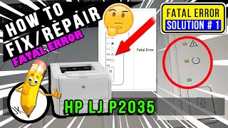 FATAL ERROR  HOW TO FIXREPAIR  HP LASERJET P2035 PRINTER [upl. by Polito]