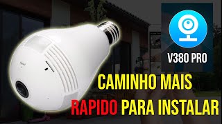 Como instalar camera lampada 360 no aplicativo v380 pro [upl. by Ehtyde288]