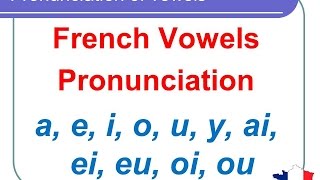 French Lesson 124  Pronunciation of vowels AI EI EU OI OU semivowels in French [upl. by Ahsinyar790]