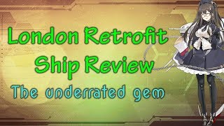 London Retrofit Ship Review [upl. by Feldstein214]