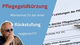 Wenn die Pflegekasse den Pflegegrad reduziert  wie kannst Du Dich wehren [upl. by Nnayelsel]