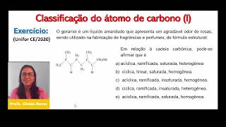 Exercício de orgânica aula 04 Unifor CE O geraniol é um líquido amarelado que apresenta um agradá [upl. by Htyderem]