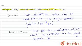 Distinguish clearly Harmonic and NonHarmonic ocsillations [upl. by Llerehs]