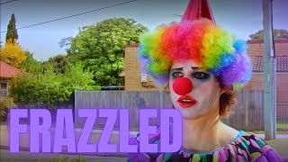 Frazzled  A Short Film [upl. by Ree]