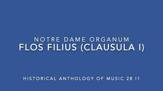 Flos Filius Clausula I HAM 28i1 Notre Dame Organum [upl. by Ethelinda]