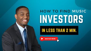 How To Find Music Investors In Less Than 2 Minutes For Your Music Career In 2022 [upl. by Bravin]