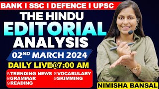 Editorial Analysis  2nd March 2024  Vocab Grammar Reading Skimming  Nimisha Bansal [upl. by Poree]