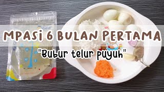 RESEP MPASI 6 BULAN PERTAMA  BUBUR TELUR PUYUH  ANTI RIBET  ANTI GTM [upl. by Maribel]