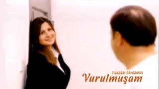 Əlikram Bayramov  Vurulmuşam  Azeri Music OFFICIAL [upl. by Ru]