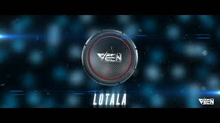 Lotala X Remix X 2022 X Veen [upl. by Heinrik]