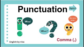 Punctuation Marks Part2  Comma  Question mark Exclamation mark amp Apostrophe [upl. by Tacye]