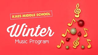 KAES Middle School Winter Music Program [upl. by Dibbrun984]