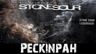 Stone Sour  Peckinpah Tradução [upl. by Venetia]