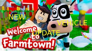 NEW VEHICLE UPDATE WELCOME TO FARMTOWN ROBLOX [upl. by Svirad991]