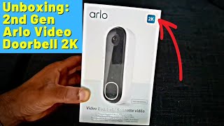 Unboxing Arlo Video Doorbell 2nd Gen Unboxing with 2K Video Footage [upl. by Ferd]