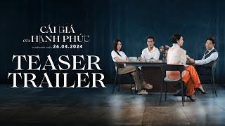 CÁI GIÁ CỦA HẠNH PHÚC  phim mới của THÁI HÒA nằm 2024  teaser trailer [upl. by Nylyak800]