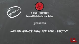 Nonmalignant Pleural Effusion  Part Two with Dr Gauhar [upl. by Damales]