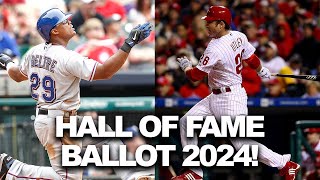 The key players on the 2024 Hall of Fame ballot Who gets your vote [upl. by Claiborne138]