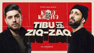 KƏLLƏKƏLLƏYƏ Tibu VS ZiqZaq [upl. by Amias]