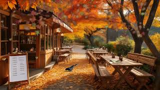 Reduce Stress with Fall Jazz Instrumental Music  Morning at Autumn Ambience to Drift Into Peaceful [upl. by Brown]