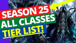 Diablo 3 Season 25 TIER LIST  Best Builds [upl. by Annoeik]