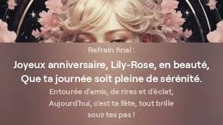 LilyRose Joyeux Anniversaire 🎂 [upl. by Yarled326]