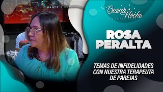 TEMAS DE INFIDELIDAD CON LA SEXOLOGA ROSA PERALTA PALACIOS [upl. by Nivle]