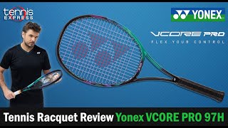 Yonex VCORE PRO 97H Racquet Review  Tennis Express [upl. by Ecirp]