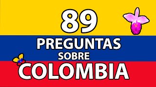 89 PREGUNTAS SOBRE COLOMBIA 🇨🇴  ElBauldelConocimiento [upl. by Malonis954]