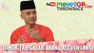 MeleTOP Raya Throwback 2017  Saya Tak Galak Arrian Jadi Penyanyi [upl. by Otiragram]