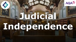 Judicial Independence  AQA A Level Politics [upl. by Eeuqram]