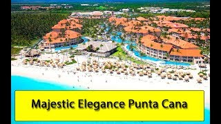 Majestic Elegance Punta Cana Hotel 2019 Republica Dominicana [upl. by Jackson277]