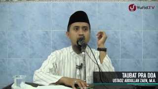 Kajian Islam Taubat  Ustadz Abdullah Zaen MA [upl. by Westfahl]