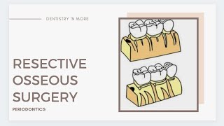 RESECTIVE OSSEOUS SURGERY [upl. by Hailed]