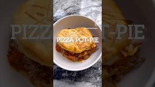 Pizza Pot Pie  This dish will take you there😋 Let’s Go pizza potpie cooking recipe food love [upl. by Ikkin]